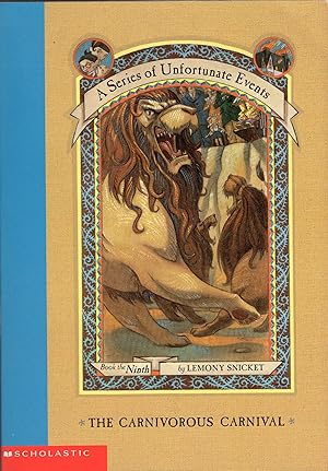 Image du vendeur pour The Carnivorous Carnival (Series of Unfortunate Events #9) mis en vente par A Cappella Books, Inc.