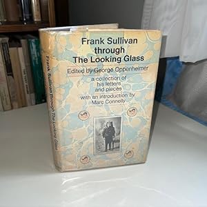 Frank Sullivan Through the Looking Glass (Signed By Sullivan)