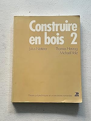 Image du vendeur pour Construire en bois 2 mis en vente par Aeon Bookstore