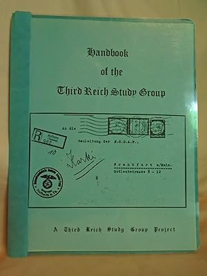 HANDBOOK OF THE THIRD REICH STUDY GROUP
