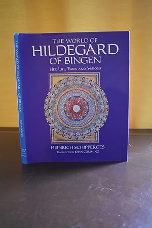 Seller image for The World of Hildegard of Bingen: Her Life, Times and Visions for sale by M&K Reeders