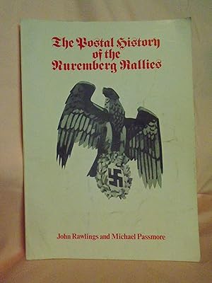 THE POSTAL HISTORY OF THE NUREMBERG RALLIES