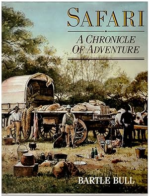 Imagen del vendedor de Safari: A Chronicle of Adventure a la venta por Craig Olson Books, ABAA/ILAB