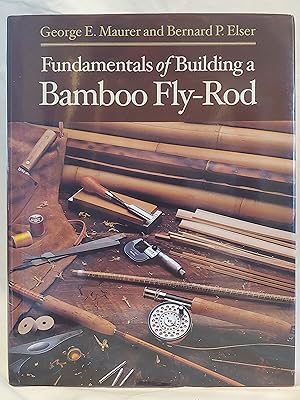 Immagine del venditore per Fundamentals of Building a Bamboo Fly-Rod venduto da H.S. Bailey