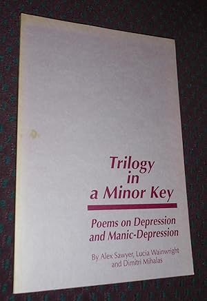 Immagine del venditore per Trilogy in a Minor Key venduto da Pensees Bookshop