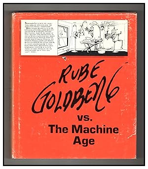 Imagen del vendedor de Rube Goldberg vs. The Machine Age. First Edition a la venta por Singularity Rare & Fine