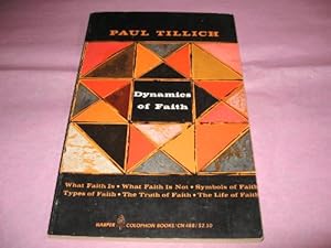 Seller image for Dynamics of Faith for sale by WeBuyBooks