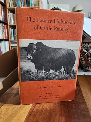 Seller image for The Lasater philosophy of cattle raising, for sale by Nash Books
