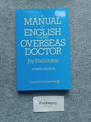 Seller image for A Manual of English for the Overseas Doctor. for sale by Druckwaren Antiquariat