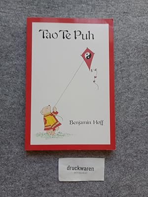 Bild des Verkufers fr Tao-te-Puh - Das Buch vom Tao und von Puh dem Bren. zum Verkauf von Druckwaren Antiquariat