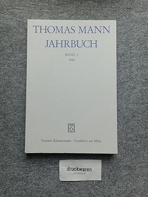 Seller image for Thomas Mann Jahrbuch : Band 2 - 1989. for sale by Druckwaren Antiquariat