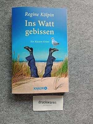 Ins Watt gebissen : ein Küsten-Krimi.