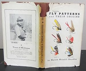 Presenting Fly Patterns and Their Origins