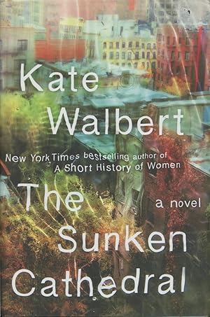 Image du vendeur pour The Sunken Cathedral: A Novel mis en vente par Kenneth A. Himber