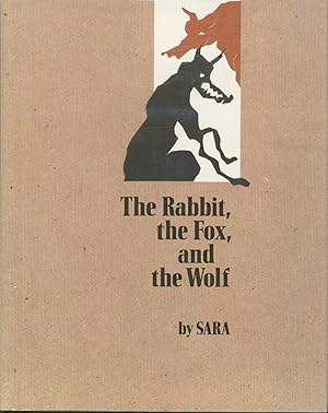 Seller image for The Rabbit, the Fox and the Wolf for sale by Bud Plant & Hutchison Books