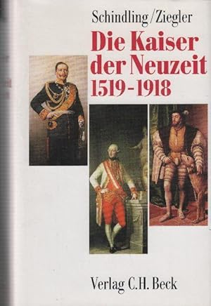 Imagen del vendedor de Die Kaiser der Neuzeit : 1519 - 1918 ; Heiliges Rmisches Reich, sterreich, Deutschland a la venta por bcher-stapel