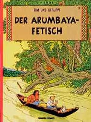 Bild des Verkufers fr Tim und Struppi, Carlsen Comics, Bd.18, Der Arumbaya-Fetisch zum Verkauf von Antiquariat Armebooks