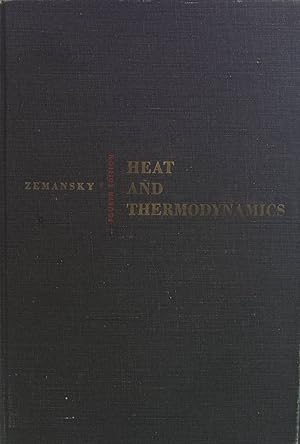 Heat and Thermodynamics: An Intermediate Textbook for Students of Physics, Chemistry, and Enginee...