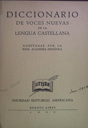 Bild des Verkufers fr Diccionario de Voces Nuevas de la Lengua Castellana. zum Verkauf von books4less (Versandantiquariat Petra Gros GmbH & Co. KG)