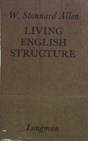 Bild des Verkufers fr Living English Structure: A Practice Book for Foreign Students. zum Verkauf von books4less (Versandantiquariat Petra Gros GmbH & Co. KG)