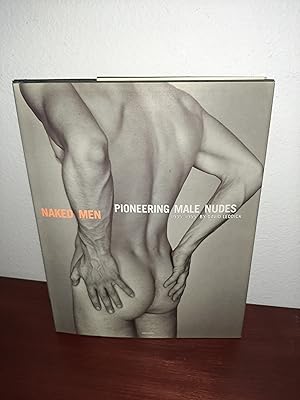 Bild des Verkufers fr Naked Men : Pioneering Male Nudes 1935-1955 zum Verkauf von AwardWinningBooks