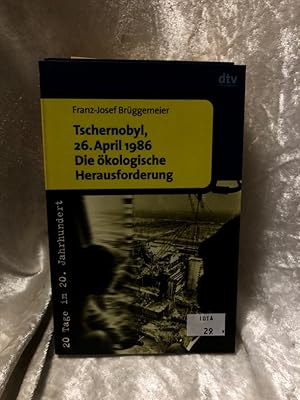 Bild des Verkufers fr Tschernobyl, 26. April 1986: Die kologische Herausforderung Die kologische Herausforderung zum Verkauf von Antiquariat Jochen Mohr -Books and Mohr-