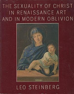 Seller image for The sexuality of Christ in Renaissance art and in modern oblivion for sale by Robinson Street Books, IOBA