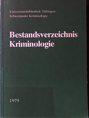 Seller image for Bestandsverzeichnis Kriminologie - 1. Supplement, Erwerbungen 1979 - 1981 Universittsbibliothek Tbingen - Schwerpunkt Kriminologie. for sale by books4less (Versandantiquariat Petra Gros GmbH & Co. KG)