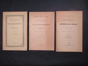 Katalog der Grossh. Gymnasialbibliothek zu Konstanz, 3 Bände (Hauptband + Erster Nachtrag + Zweit...