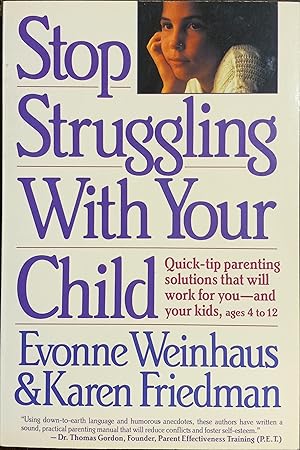 Imagen del vendedor de Stop Struggling With Your Child a la venta por The Book House, Inc.  - St. Louis