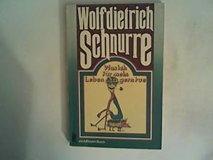 Bild des Verkufers fr Was ich fr mein Leben gerne tue. Hand- und Funoten, mit Zeichnungen des Autors. zum Verkauf von ANTIQUARIAT FRDEBUCH Inh.Michael Simon