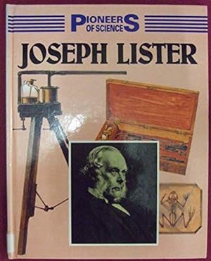Bild des Verkufers fr Pioneers of Science: Joseph Lister zum Verkauf von WeBuyBooks