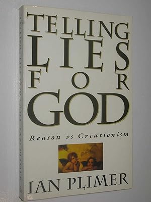 Seller image for Telling Lies for God : Reason vs Creationism for sale by Manyhills Books