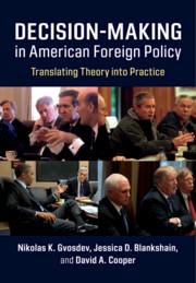 Immagine del venditore per Decision-Making in American Foreign Policy: Translating Theory Into Practice venduto da moluna