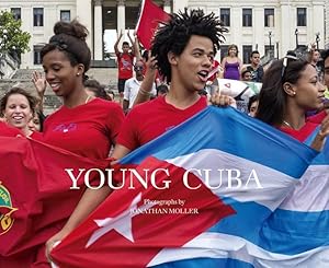 Bild des Verkufers fr Jonathan Moller: Young Cuba zum Verkauf von moluna