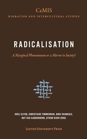 Bild des Verkufers fr Radicalisation: A Marginal Phenomenon or a Mirror to Society? zum Verkauf von moluna