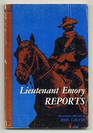 Image du vendeur pour Lieutenant Emory Reports mis en vente par Between the Covers-Rare Books, Inc. ABAA