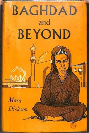 Seller image for Baghdad and Beyond for sale by WeBuyBooks