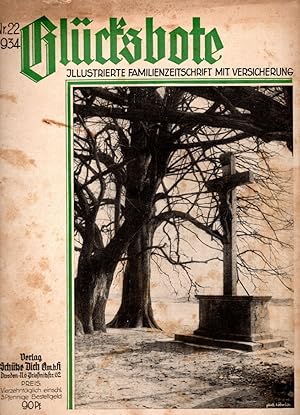 Glücksbote : Roman- u. Unterhaltungszeitschrift mit Versicherung, 8.Jahrg., Nr. 22 (1934)