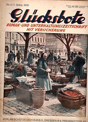 Glücksbote : Roman- u. Unterhaltungszeitschrift mit Versicherung, 7.Jahrg., Nr. 5 (1933)