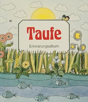 Image du vendeur pour Taufe Erinnerungsalbum, Katholische Ausgabe mis en vente par Gabis Bcherlager