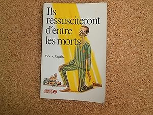 Seller image for Ils Ressusciteront D'entre Les Morts for sale by Le temps retrouv
