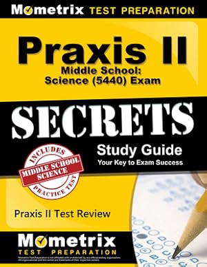 Imagen del vendedor de Praxis II Middle School: Science (0439) Exam Secrets Study Guide (Paperback or Softback) a la venta por BargainBookStores