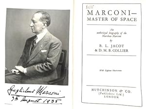 Seller image for MARCONI MASTER OF SPACE An Authorized Biography of Marchese Marconi for sale by WeBuyBooks