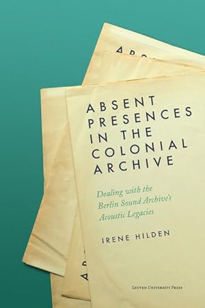 Seller image for ABSENT PRESENCES IN THE COLONIAL ARCHIV for sale by moluna