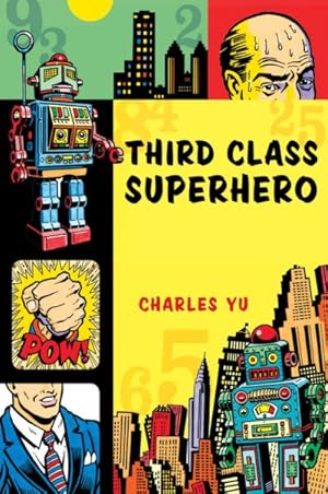 Seller image for Third Class Superhero for sale by GreatBookPrices