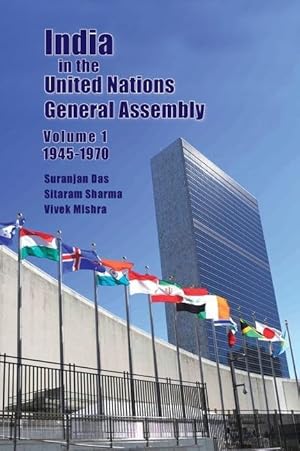 Bild des Verkufers fr India in the United Nations General Assembly Volume 1 - 1945-1970 zum Verkauf von moluna