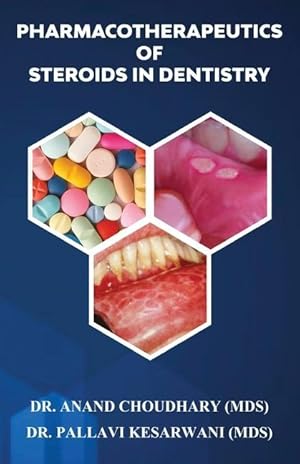 Bild des Verkufers fr Pharmacotherapeutics of Steroids in Dentistry zum Verkauf von moluna