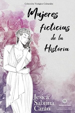 Bild des Verkufers fr Mujeres ficticias de la Historia zum Verkauf von moluna