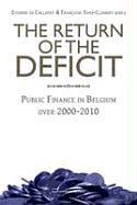Seller image for The Return of the Deficit for sale by moluna